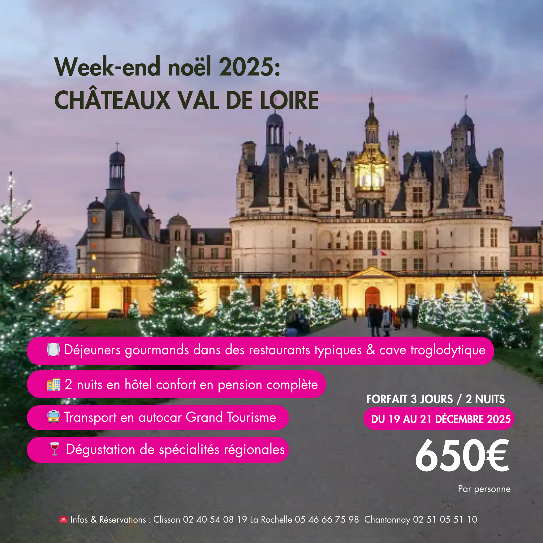 Week-end Noël dans les Châteaux de la Loire (Publication siteweb
